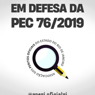 EM DEFESA DA PEC 76/2019